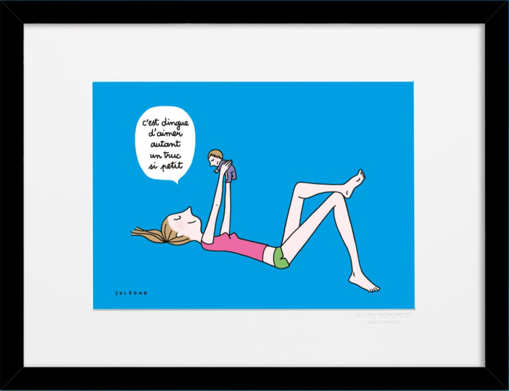 Affiche image republic, collection Soledad un truc petit. Affiche en 30x40 cm avec un passe partout de 5cm. Cadre noir MDF.